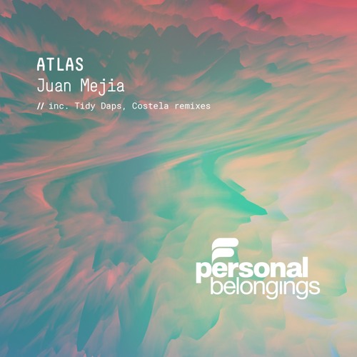 Juan Mejia – Atlas [PB021]